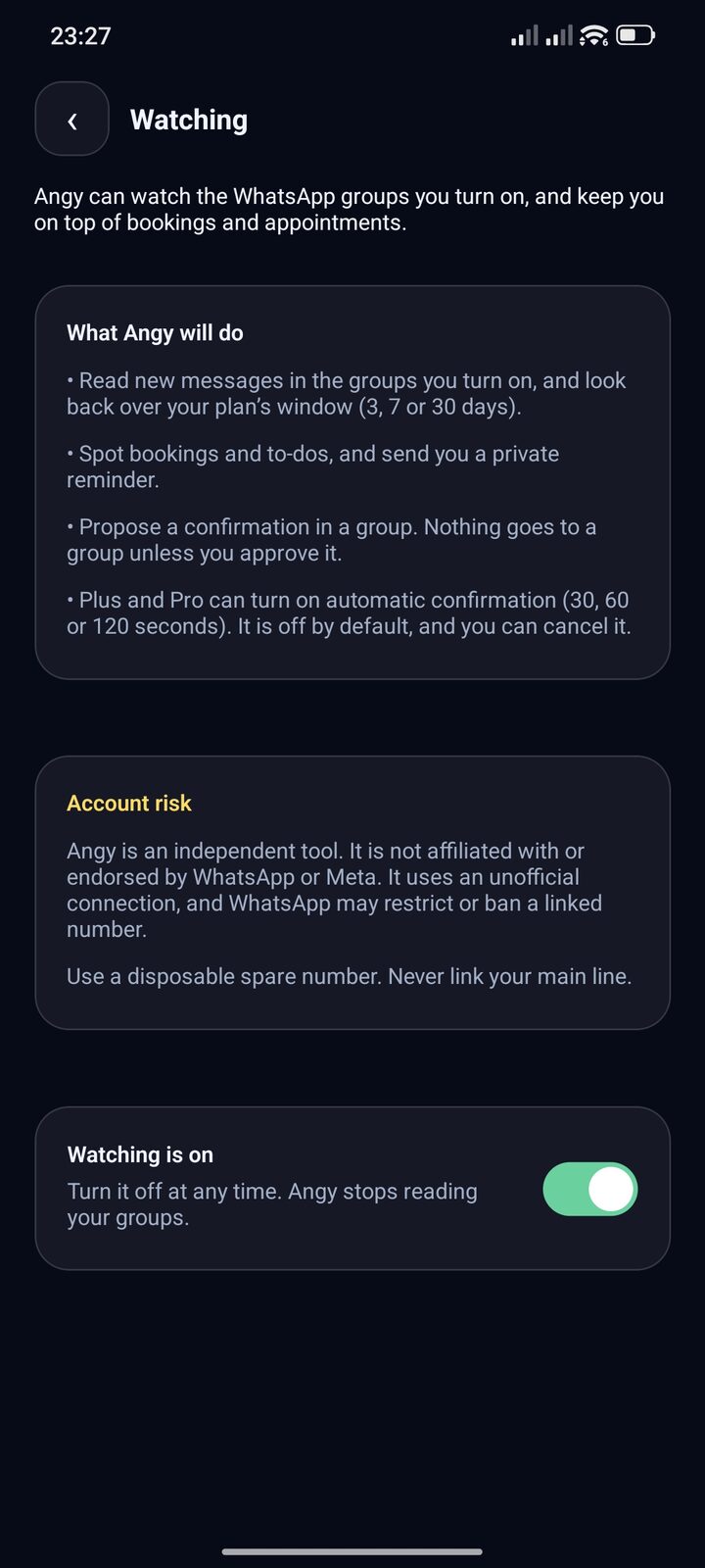 Watching: what Angy will do, the account-risk warning, and a Watching is on switch.